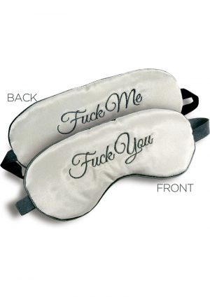 Fuck Me Fuck You Reversible Silk Blindfold