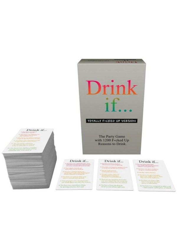 Drink If... Totally Fcked Up Version Drinking Game