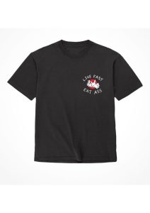 Assholes Live Forever Live Fast Eat Ass T-Shirt - XLarge - Black (Bulk)